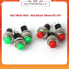 Mua  Lập Trình Nhúng A-Z  140  Nút Nhấn Nhả - Nút Reset 10mm DS-314