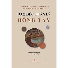 Sách - ĐẠO ĐỨC, LUÂN LÝ ĐÔNG TÂY