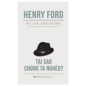 Tại Sao Chúng Ta Nghèo? (Tái Bản 2019) (Tặng kèm Tickbook)