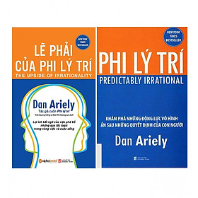 Combo Phi Lý Trí (Tái Bản 2018) + Lẽ Phải Của Phi Lý Trí (Tặng Kèm Bookmark Tiki)