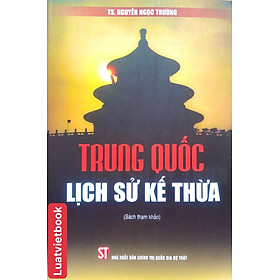 Trung Quốc Lịch Sử Thừa Kế