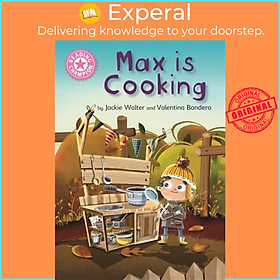 Sách - Reading Champion: Max is Cooking - Pink 1B by Valentina Bandera (UK edition, paperback)