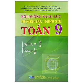 [Download Sách] Bồi Dưỡng Năng Lực Tự Kiểm Tra - Đánh Giá Toán 9