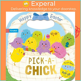 Sách - Pick-A-Chick - Happy Easter! by Nia Gould (UK edition, boardbook)