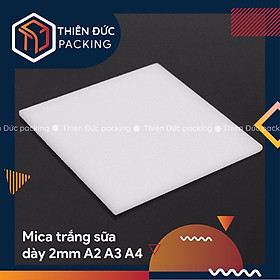 Mua Tấm Nhựa MICA Trắng Sữa 2mm Đủ Kích Thước A2  A3  A4 - Làm Mô Hình  Quảng Cáo  Biển Hiệu...(1 Mặt Đế)