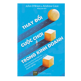 Cuốn Sách Giúp Bạn Chạm Được Đến Trái Tim Của Khách hàng, Gắn Kết Đội Ngũ Nhân Viên Và Bến Đổi Triệt Để Diện Mạo Doanh Nghiệp: Thay Đổi Cuộc Chơi Trong Kinh Doanh