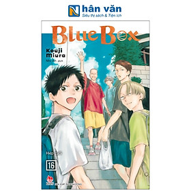 Truyện Tranh - Blue Box - Kouji Miura - Tập 1 Đến Tập 19