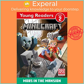 Sách - Minecraft Young Readers: Mobs in the Mansion! by Mojang AB (UK edition, paperback)