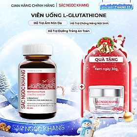 Viên Uống Sắc Ngọc Khang Dưỡng Trắng Sáng Da Whitening Plus 60 Viên