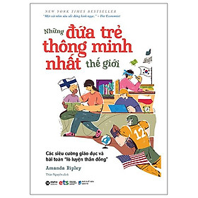 Những Đứa Trẻ Thông Minh Nhất Thế Giới