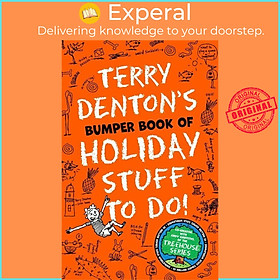 Sách - Terry Denton's Bumper Book of Holiday Stuff to Do! by Terry Denton (UK edition, paperback)