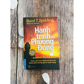 Hành Trình Về Phương Đông (Khổ Nhỏ)(Tái Bản)