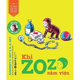 Bộ sách Khỉ Zozo - Khỉ Zozo Nằm Viện