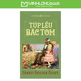 Sách Túp Lều Bác Tom