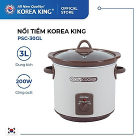 Nồi tiềm Korea King PSC-30GL (220 V/50Hz, 200 W, 3.0L ) - Hàng chính hãng