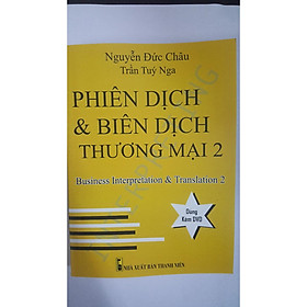 [Download Sách] Phiên dịch & Biên dịch Thương mại 2