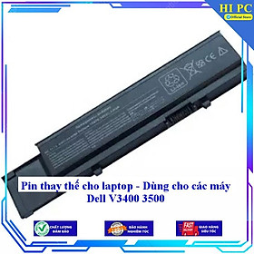 Pin thay thế cho laptop Dell V3400 3500 - Hàng Nhập Khẩu 