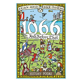 [Download Sách] 1066 And Before That - History Poems