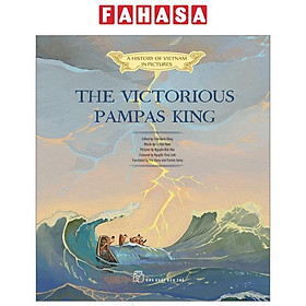 Hình ảnh A History of Vietnam in Pictures - The Victorious Pampas King