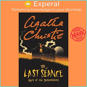 Sách - The Last Seance : Tales of the Supernatural by Agatha Christie (paperback)