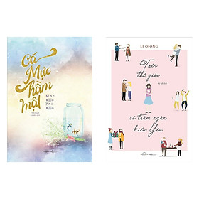 Combo Tiểu Thuyết Lãng Mạn Xuất Sắc: Cá Mực Hầm Mật + Trên Thế Giới Có Trăm Ngàn Kiểu Yêu - Tặng Kèm Bookmark Happy Life