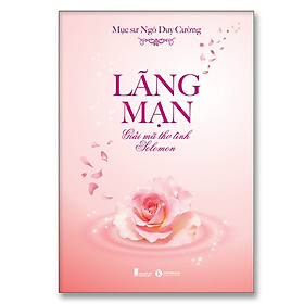 Lãng mạn – Giải mã thơ tình Solomon - Bản Quyền