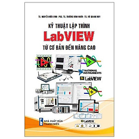 Hình ảnh sách Sách - Kỹ Thuật Lập Trình Labview Từ Cơ Bản Đến Nâng Cao