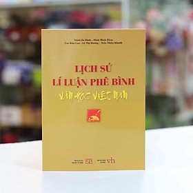Hình ảnh Sách - Lịch sử lí luận phê bình văn học Việt Nam - NXB Đại học Sư phạm