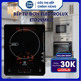 Bếp Từ Đơn Electrolux ETD29MKC - Hàng Chính Hãng