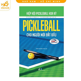 Sách - Pickleball cho người mới bắt đầu (Nhã Nam HCM)