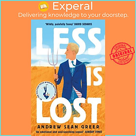 Hình ảnh Sách - Less is Lost - 'An emotional and soul-searching sequel' (Sunday Time by Andrew Sean Greer (UK edition, paperback)
