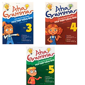 Combo 3 cuốn : Aha Grammar học nhanh toàn diện ngữ pháp Tiếng Anh theo chủ đề lớp 3,4,5