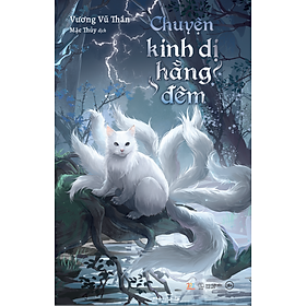 Sách Chuyện Kinh Dị Hằng Đêm