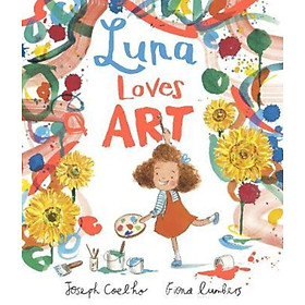 Sách - Luna Loves Art by JOSEPH COELHO (UK edition, paperback)
