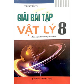 Giải Bài Tập Vật Lý Lớp 8