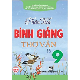 Phân Tích Bình Giảng Thơ Văn Lớp 9 _HA