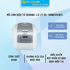 Mua Nồi cơm điện tử Toshiba 1.8 lít RC-18NMFVN(WT) - Hàng chính hãng
