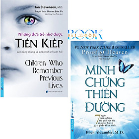 Những Đứa Trẻ Nhớ Được Tiền Kiếp + Minh Chứng Thiên Đường (2 Quyển, Bìa mềm)