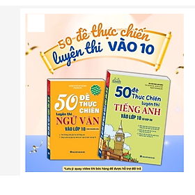 Sách - 50 Đề thực chiến luyện thi vào lớp 10 (có đáp án)