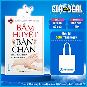 Bấm huyệt bàn chân - vanlangbooks - tái bản 2023