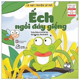Có một truyện cổ mới - ếch ngồi đáy giếng