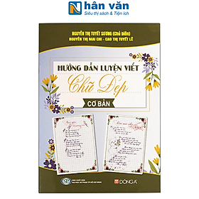 Sách -  Hướng Dẫn Luyện Viết Chữ Đẹp Cơ Bản