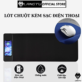 Lót Chuột Cỡ Lớn Kèm Sạc Điện Thoại Không Dây Langtu Store Tiện Lợi Cho