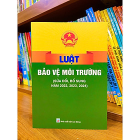Luật bảo vệ môi trường năm 2022, 2023, 2024 - ndbooks - Dan Strutzel