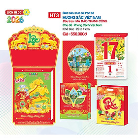 Lịch Tết 2026 - Bloc Siêu Cực Đại Trọn Bộ (29 x 41cm) & (30 x 40cm)
