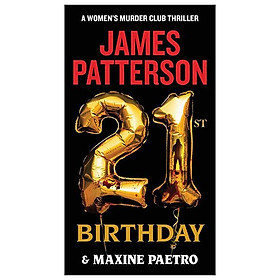 21st Birthday (A Women's Murder Club Thriller, 21) - Đang cập nhật