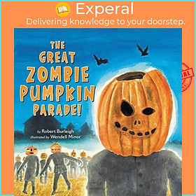 Sách - The Great Zombie Pumpkin Parade! by Wen Minor (UK edition, hardcover)