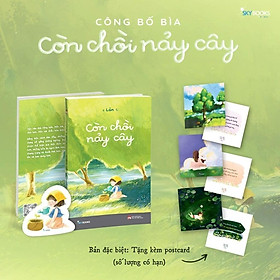 Sách - Còn Chồi Nảy Cây - Tản Văn