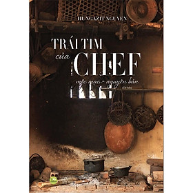 Sách - Trái tim của Chef (Tái bản) (tặng kèm bookmark)