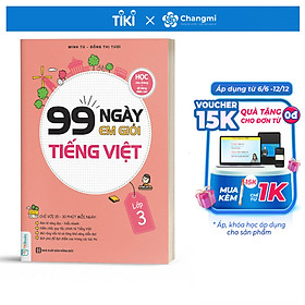 99 Ngày Em Giỏi Tiếng Việt Lớp 3
